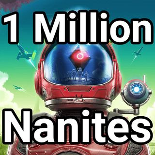 1 Million Nanites - PC, Steam, XBOX, PS4 & PS5 | No Mans Sky