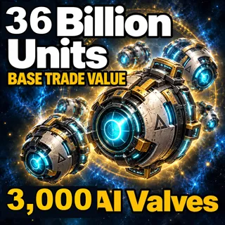 36 Billion Units Base Value | 3,000 AI Valves | No Man's Sky