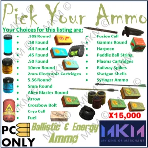 X15,000 Pick Your Ammo
