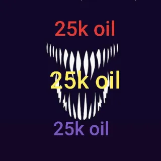 Junk | 25k Oil. Waste Oil