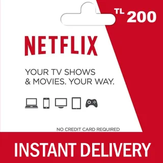 200 TL NETFLIX GIFT CARD - INSTANT DELIVERY
