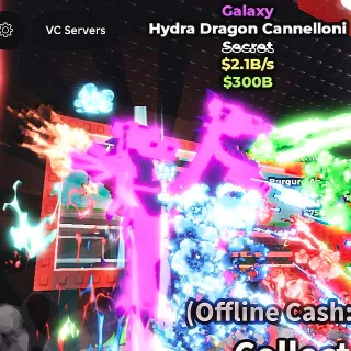 ✅ 【👑 LIMITED】 【2.1B/S】 | 🌌 GALAXY HYDRA DRAGON CANNELLONI | FAST DELIVERY ⚡