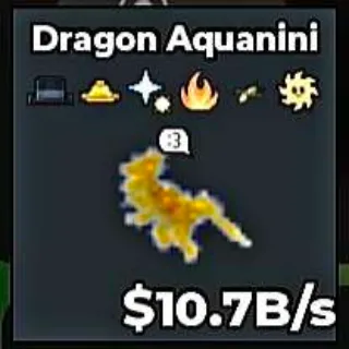 ✅ 【👑 HIGH B/S】 【10.7B/S】 | 🪙 GOLD DRAGON AQUANINI | 7 TRAITS | FAST DELIVERY ⚡