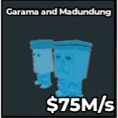 Garama and Madundung