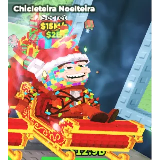 Chicleteira Noelteira 15m/s