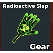 Radioactive slap