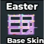 Easter Base