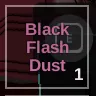 Black Flash Dust - Type Soul