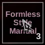Formless  Style Manual - Type Soul