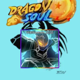 Halloween 2025 aura | Dragon Soul