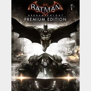 Batman: Arkham Knight Premium Edition