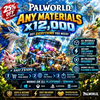 PALWORLD MATERIALS & ITEMS x12,000 - PC/XBOX/PS5 - FASTEST DELIVERY