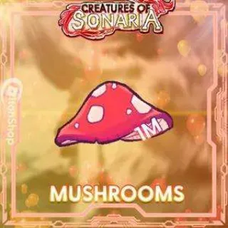 1M MUSHROOMS - CREATURES OF SONARIA