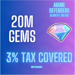 20m anime defenders gems 