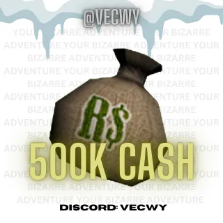 500k Cash YBA