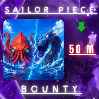 Sailor Piece - BOUNTY