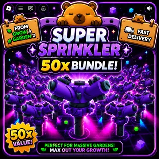 GROW A GARDEN 2 | SUPER SPRINKLER | 50 PCS BUNDLE | FAST DELIVERY