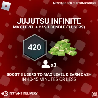 Jujutsu Infinite max level boost 0-420 3 people plus extra cash