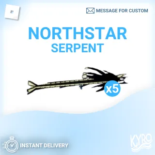 FISCH NORTHSTAR SERPENTS