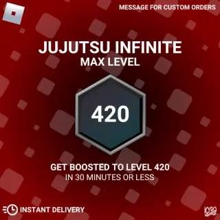 Jujutsu Infinite max level boost 0-420