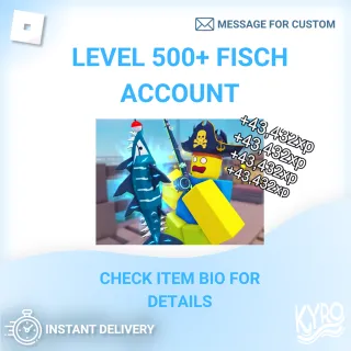 Level 500+ Account|Fisch