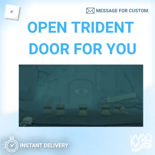 Open Trident Door For You| Fisch