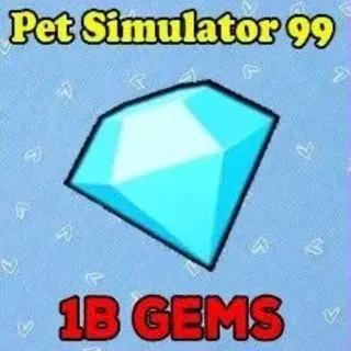 1B Gems Pet Sim 99