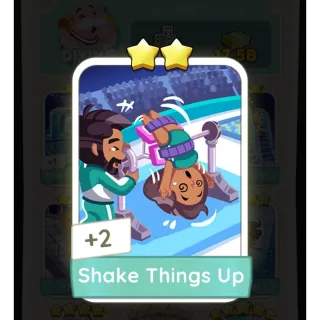 Shake Things Up monopoly go