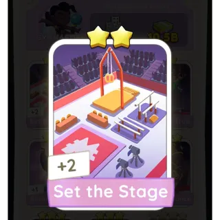 Set the Stage monopoly go