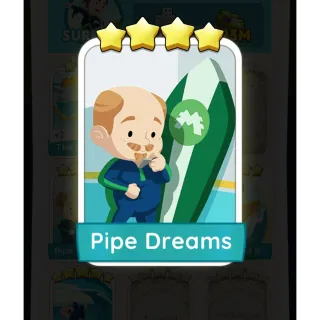 Pipe Dreams monopoly go
