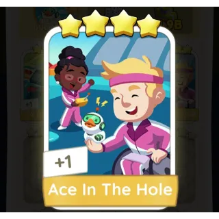 Ace in the hole monopoly go