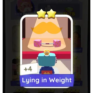 Lying in Weight monopoly go