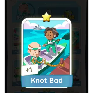 Knot Bad monopoly go