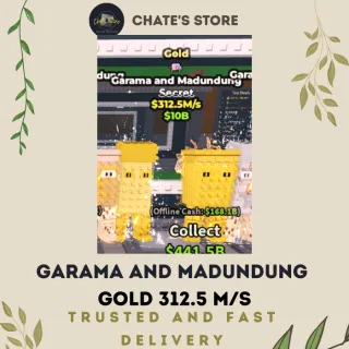 GARAMA AND MADUNDUNG GOLD 312.5 M/S