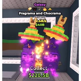 FRAGRAMA AND CHOCRAMA GALAXY 2.4 B/S