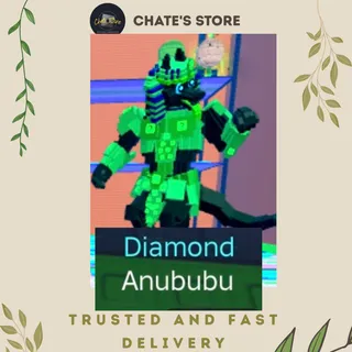 DIAMOND ANUBUBU