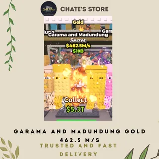 GARAMA AND MADUNDUNG GOLD 462.5 M/S