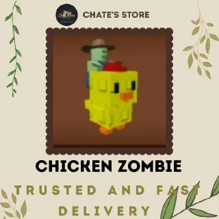 CHICKEN ZOMBIE