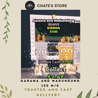 GARAMA AND MADUNDUNG 