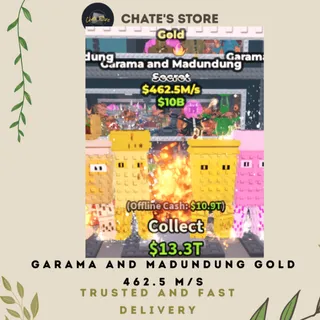 GARAMA AND MADUNDUNG GOLD 462.5 M/S