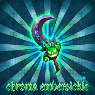 Chroma Embersickle I mm2
