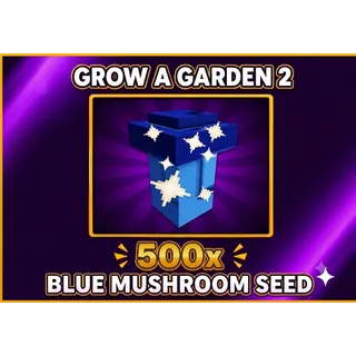 Mushroom seed (500x) Gag2