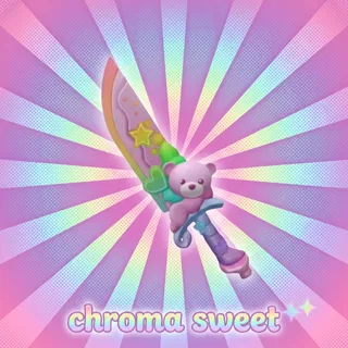 Chroma Sweet - MM2