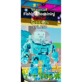 49.6 qi/s Magical Fishini Mechinini | Max Level