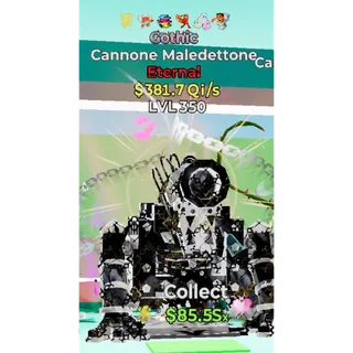 381 qi/s Gothic Cannone Maledettone