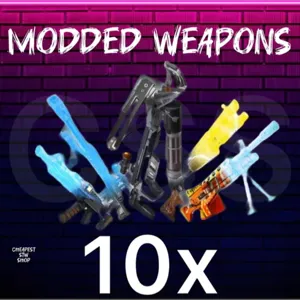 10x modded weapons