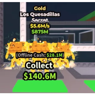 Gold Los Quesadillas