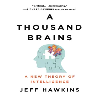 A Thousand Brains: A New Theory of Intelligence