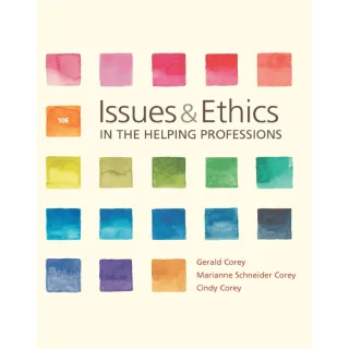 Issues and Ethics in the Helping Professions 10th Edition