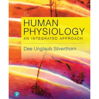 Human Physiology: An Integrated Approach 8th Edition